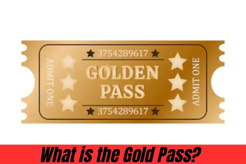 What is the Gold Pass
