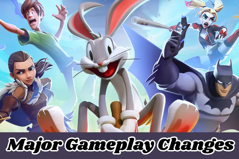 major gameplay changes