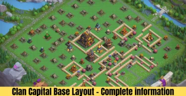 Clan Capital Base Layout - Complete information